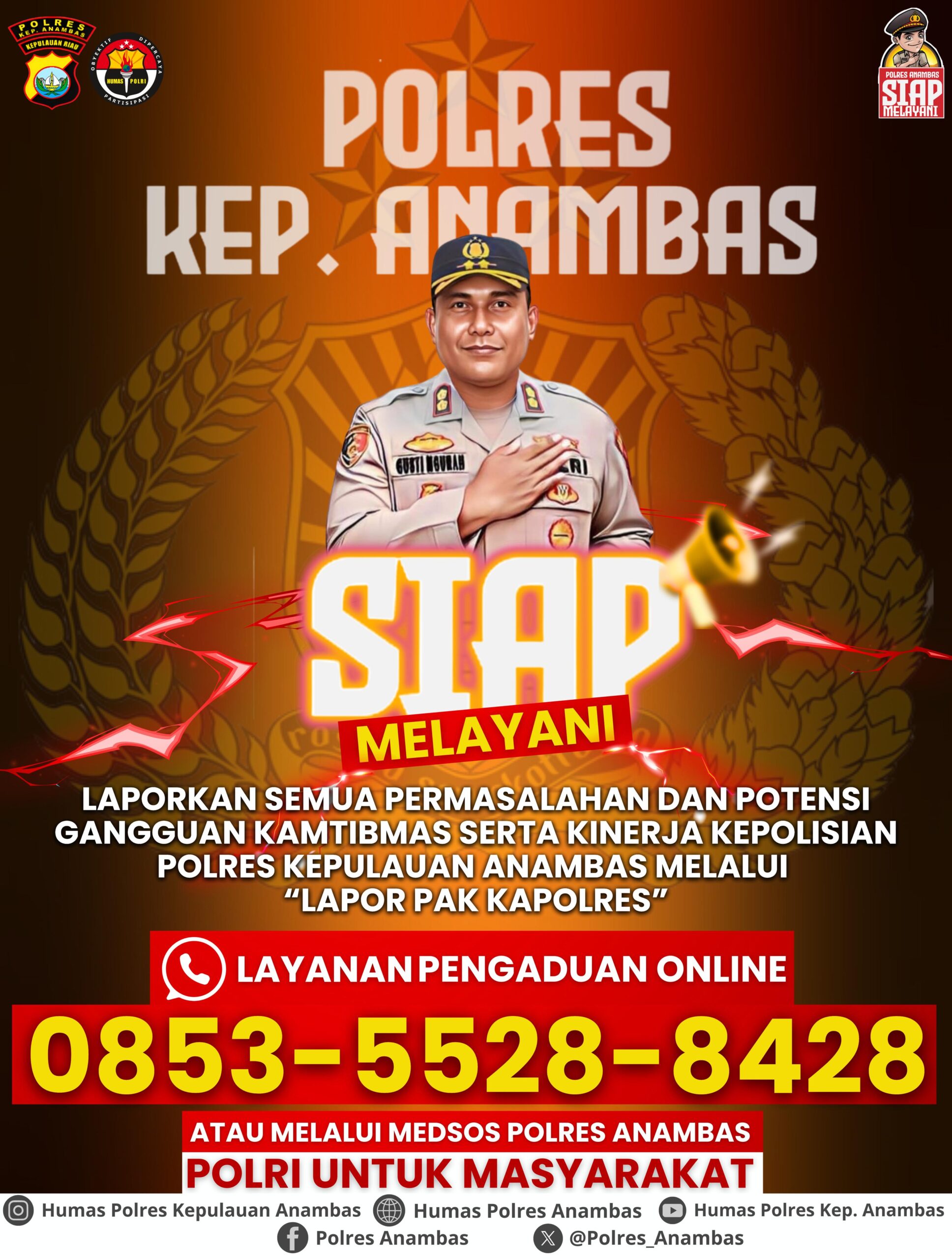 Kapolres Kepulauan Anambas AKBP I Gusti Ngurah A.B Luncurkan Layanan Pengaduan Online “Lapor Pak Kapolres”