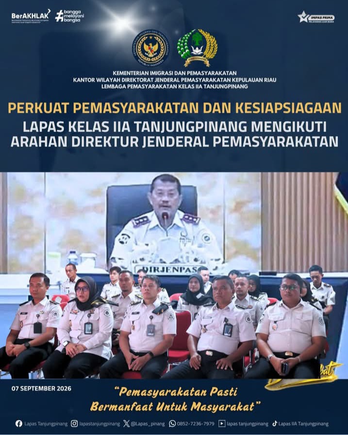 Screenshot_20260907_123704_Facebook PERKUAT PEMASYARAKATAN DAN KESIAPSIAGAAN, LAPAS KELAS IIA TANJUNGPINANG MENGIKUTI ARAHAN DIREKTUR JENDERAL PEMASYARAKATAN